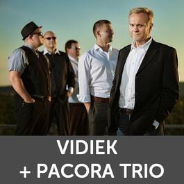 VIDIEK + PACORA TRIO, 12.5.2016 19:30