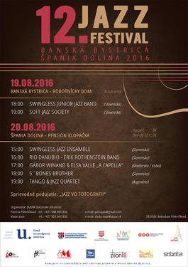 12. Jazz Festival Banská Bystrica - Špania Dolina´2016, 19.8.2016 18:00
