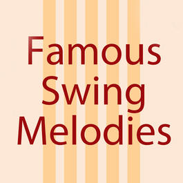 FAMOUS SWING MELODIES, 1.10.2016 19:30
