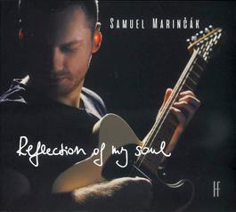 Samuel Marinčák - Reflection of my Soul