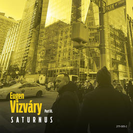 Eugen Vizváry  – Saturnus Part III.