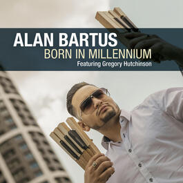 Alan Bartus – Born In Millennium 