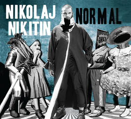 Nikolaj Nikitin – Normal