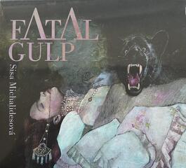 Sisa Michalidesová – Fatal Gulp