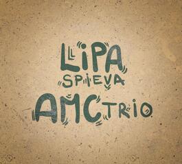 Peter Lipa – Lipa spieva AMC Trio 
