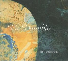 Erik Rothenstein - Rio Danubio
