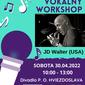 Oslávte Medzinárodný deň jazzu na vokálnom workshope s JD Walterom 