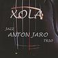 Anton Jaro-XOLA.jpg