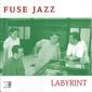 Fuse Jazz – Labyrint (2003).jpg
