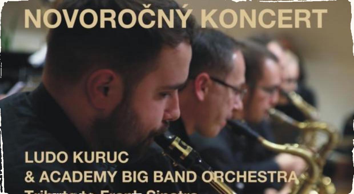 Novoročný koncert v Banskej Bystrici: Academy Big Band Orchestra a Ludo Kuruc