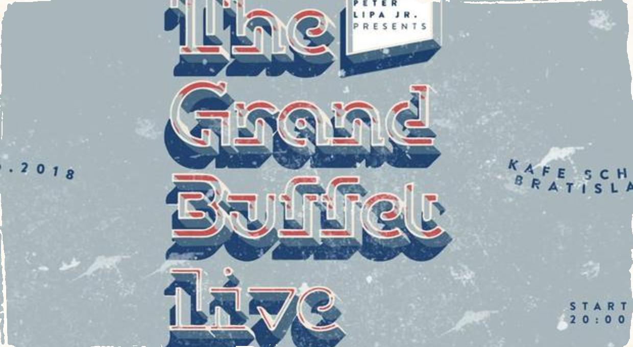 Peter Lipa jr. a jeho projekt The Grand Buffet: Už dnes večer v bratislavskom Kafé Scherz