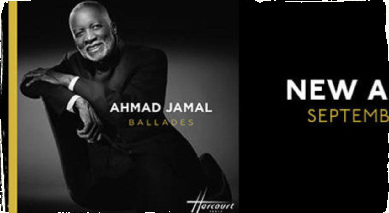 CD Ballades: Klavírne majstrovstvo v podaní nestarnúceho, ale zrejúceho Ahmada Jamala