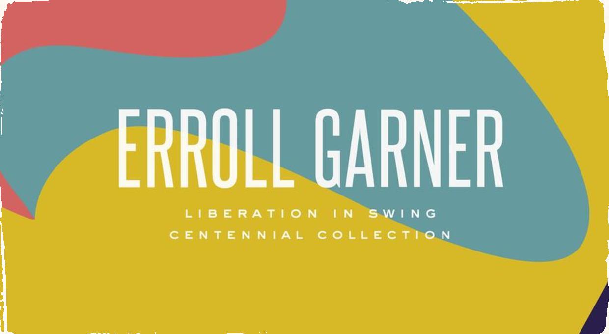 100. výročie narodenia ikonického Errolla Garnera: na jeho počesť vychádzajú vo vydavateľstve Mack Avenue Records nové nahrávky