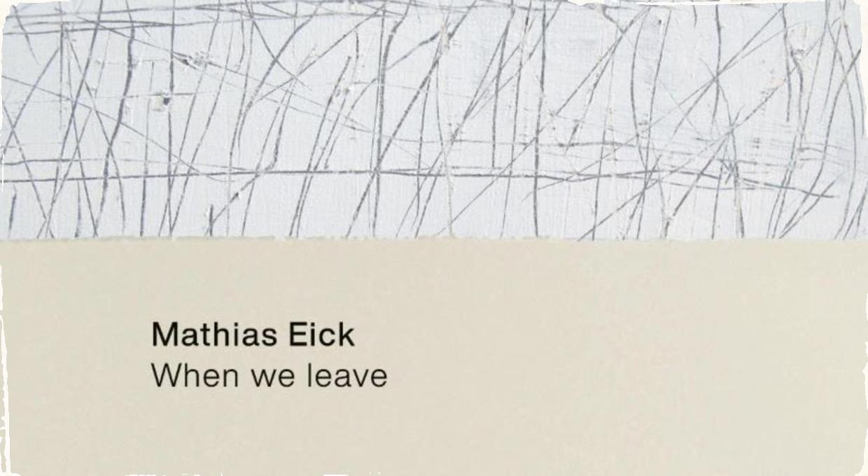 Od takejto hudby sa neodchádza – Mathias Eick: When we leave