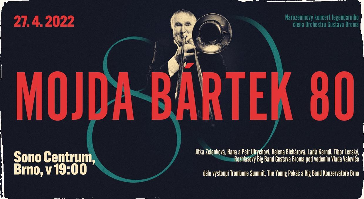 Sólista původního ansámblu Orchestru Gustava Broma Mojda Bártek oslaví 80 let koncertem