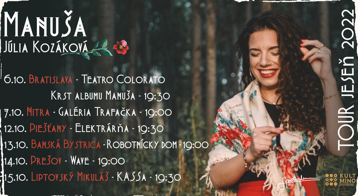 Manuša Júlie Kozákovej cestuje po Slovensku