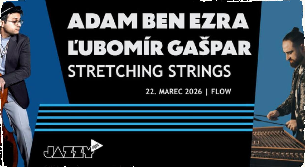 Jarné turné Adama Ben Ezru s Ľubomírom Gašparom