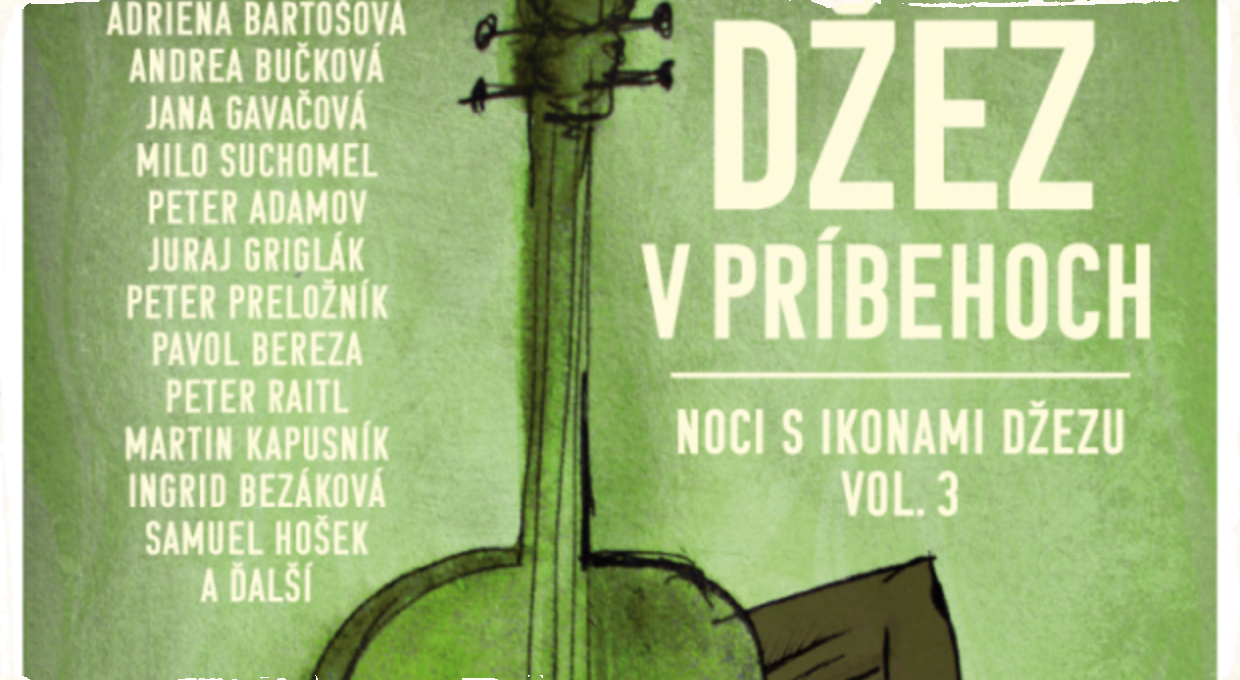 Džez v príbehoch / Noci s ikonami džezu vol.3 v Ateliéri Babylon
