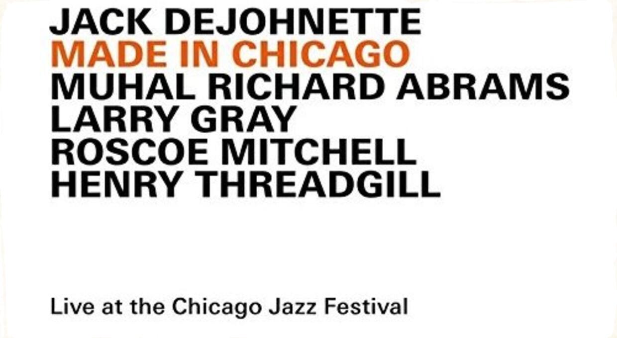 Jack DeJohnette vydáva album s rodákmi z Chicaga