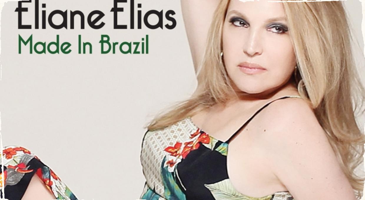 Eliane Elias sa vracia domov s albumom Made in Brazil